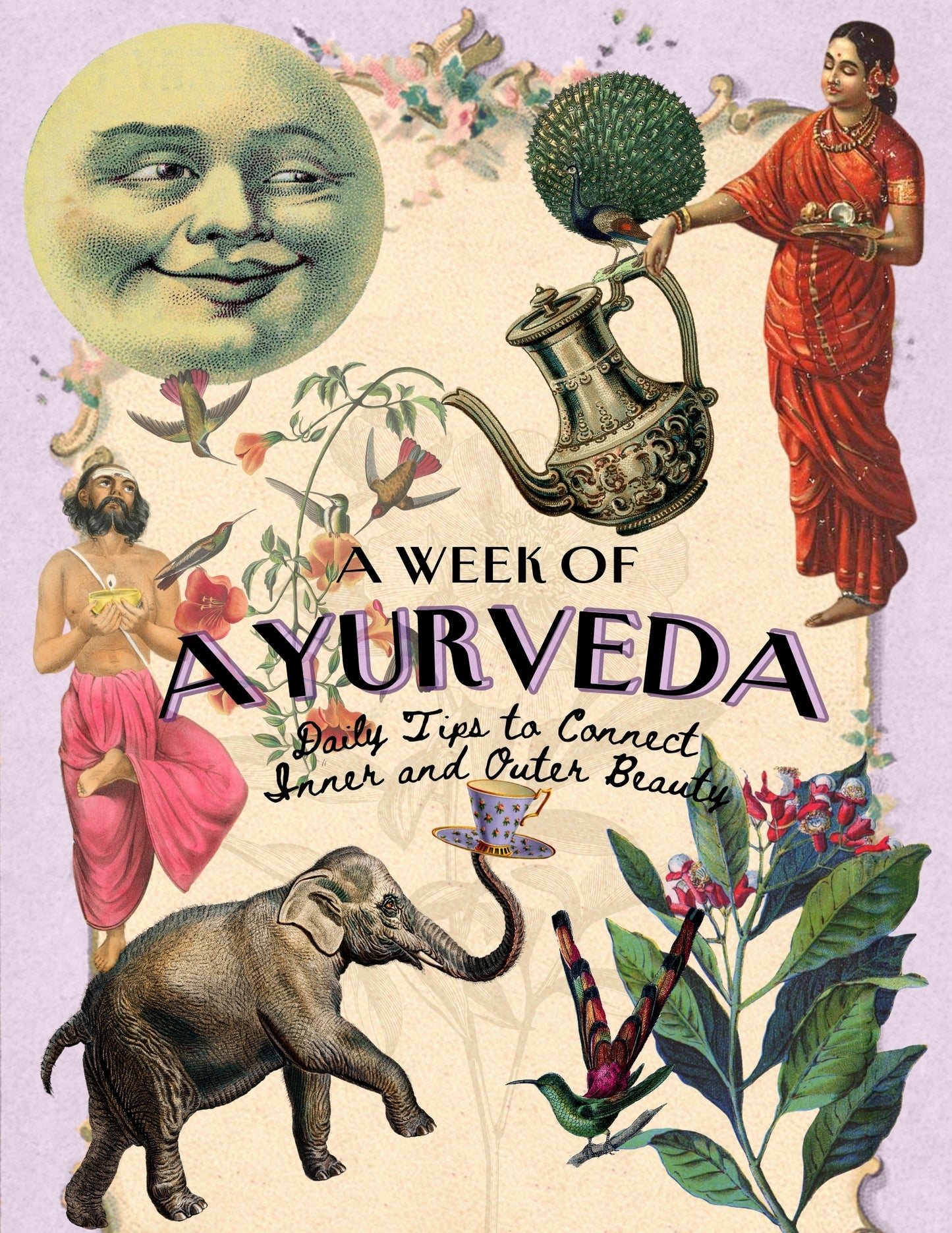 A Week of Ayurveda for Inner and Outer Beauty